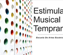 TALLER ESTIMULACIÓN MUSICAL TEMPRANA
