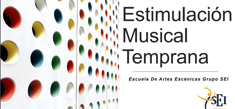 TALLER ESTIMULACIÓN MUSICAL TEMPRANA